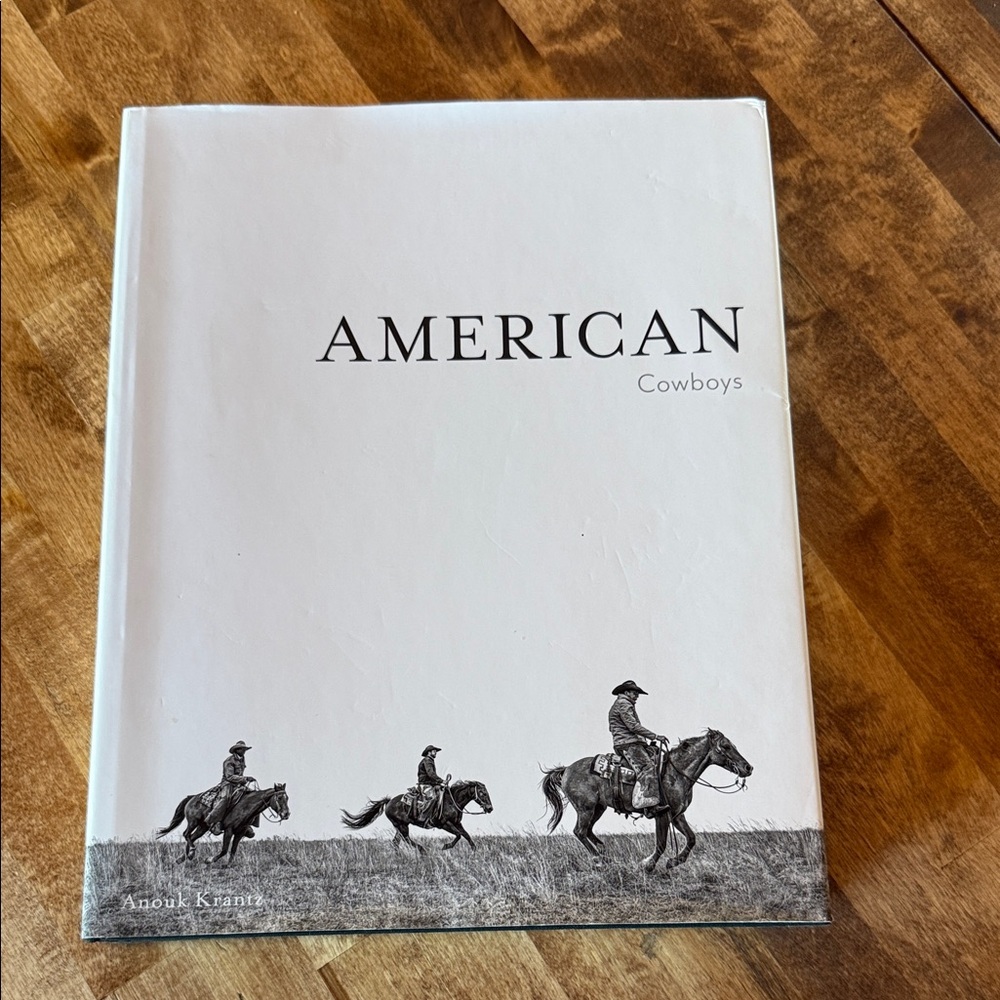 American Cowboys Book by Anouk Krantz